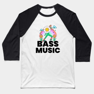 BASS MUSIC  - Flower (black) Baseball T-Shirt